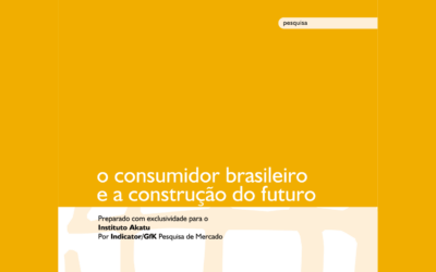 O Consumidor Brasileiro e a Construção do Futuro