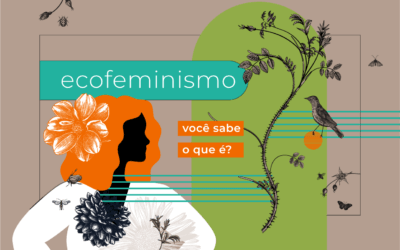 Ecofeminismo: o que é?
